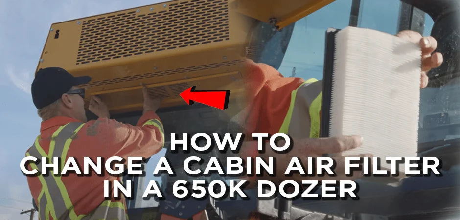 How to Change a Cabin Air Filter in a 650K Dozer – NO TOOLS NEEDED!